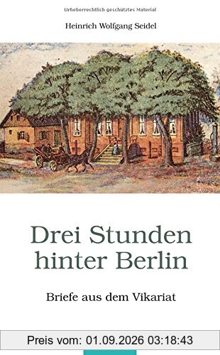 Drei Stunden hinter Berlin (Husum-Taschenbuch)