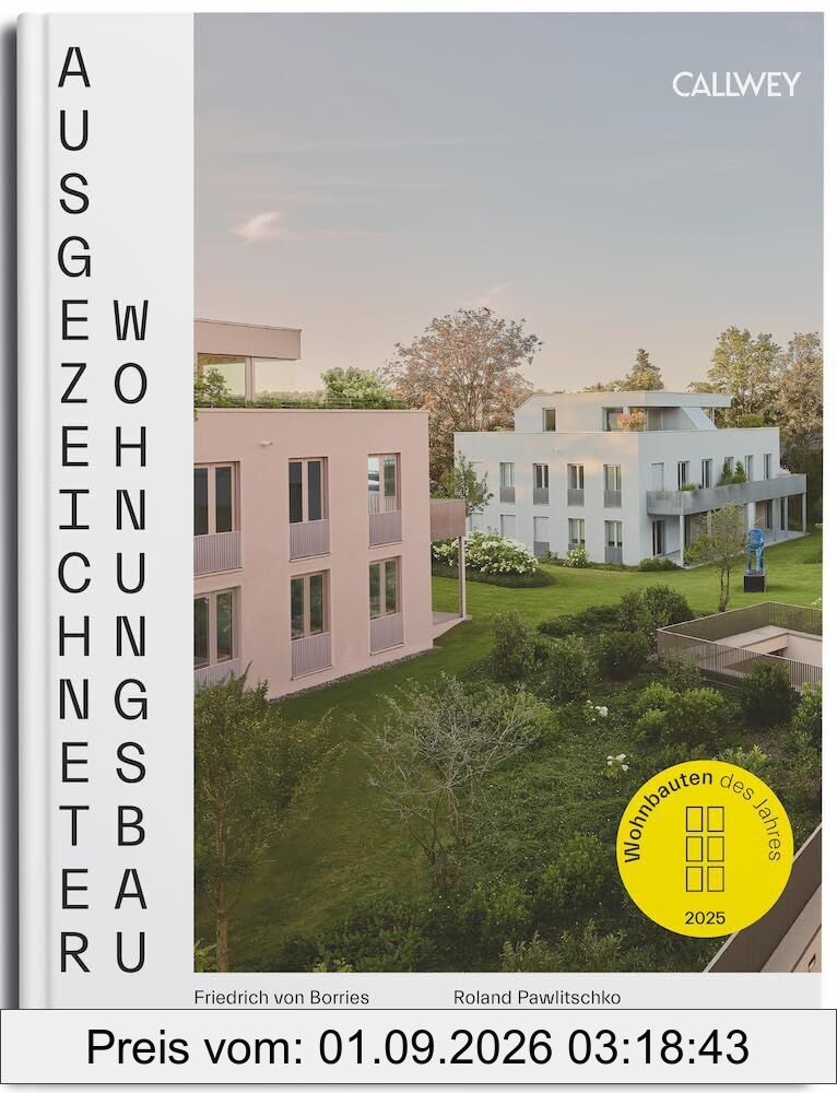 Ausgezeichneter Wohnungsbau 2025
