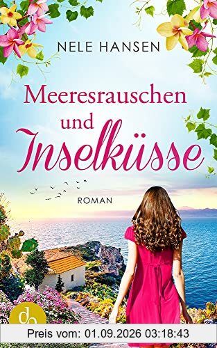 Meeresrauschen und Inselküsse