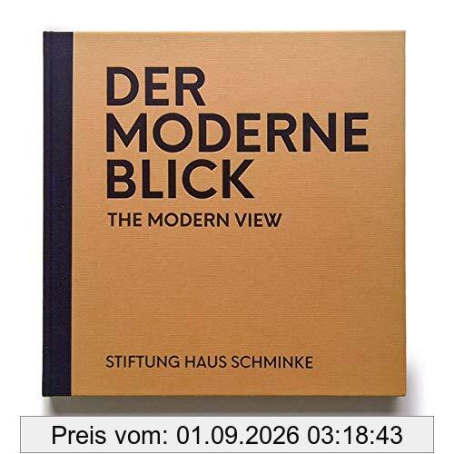 Der moderne Blick - The modern view