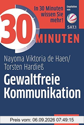 30 Minuten Gewaltfreie Kommunikation
