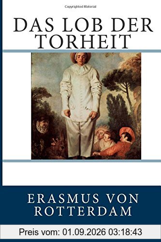 Das Lob der Torheit