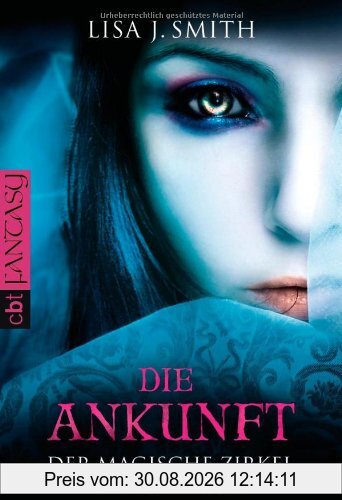 Der magische Zirkel - Die Ankunft