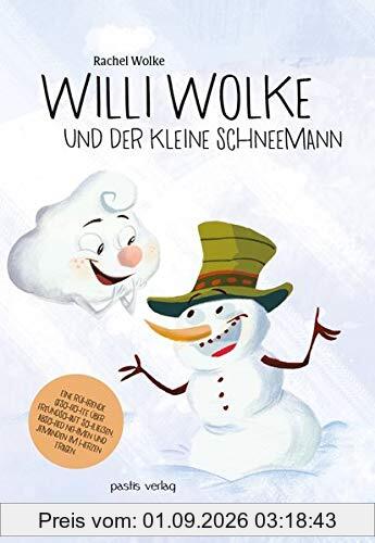 Willi Wolke und der Schneemann