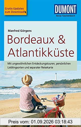DuMont Reise-Taschenbuch Reiseführer Bordeaux & Atlantikküste: mit Online-Updates als Gratis-Download