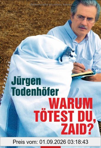 Warum tötest du, Zaid?