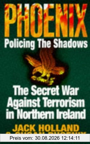 Phoenix: Policing the Shadows