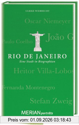 Rio de Janeiro. Eine Stadt in Biographien: MERIAN porträts