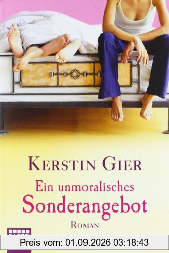Ein unmoralisches Sonderangebot: Roman