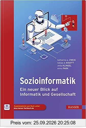 Sozioinformatik: Ein neuer Blick auf Informatik und Gesellschaft