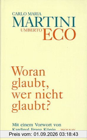 Woran glaubt, wer nicht glaubt?