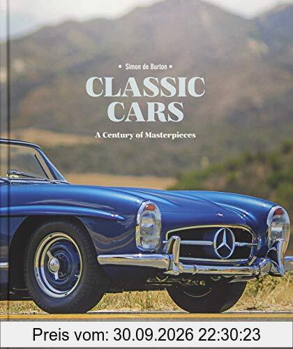 Classic Cars : A Century of Masterpieces