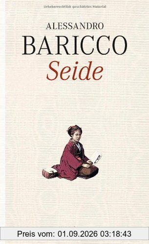 Seide. Roman