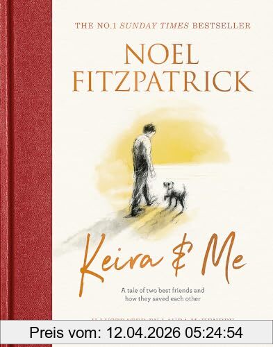 Fitzpatrick, Professor Noel Keira & Me, A Tale Of Two Best Friends And How They Saved Each Other, From The Bestselling Supervet