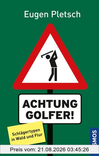 Eugen Pletsch Achtung Golfer!, Schlägertypen In Wald Und Flur