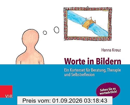 Worte in Bildern: Ein Kartenset für Beratung, Therapie und Selbstreflexion