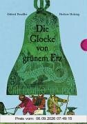 Die Glocke von grünem Erz