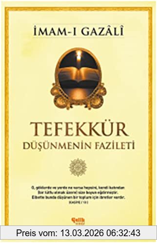 Imam-I Gazali Tefekkür Düsünmenin Fazileti