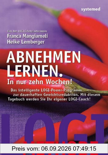 Abnehmen lernen. In nur zehn Wochen!