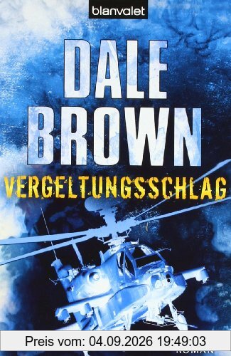 Vergeltungsschlag: Roman