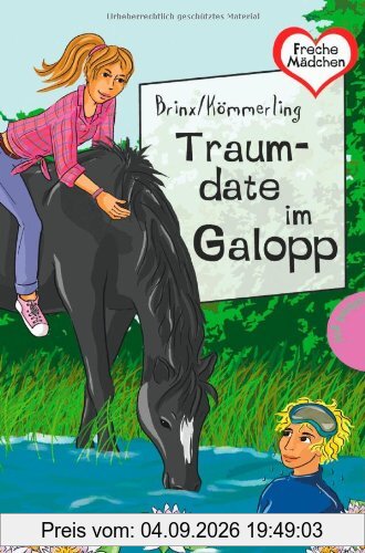 Freche Mädchen - freche Bücher!: Traumdate im Galopp