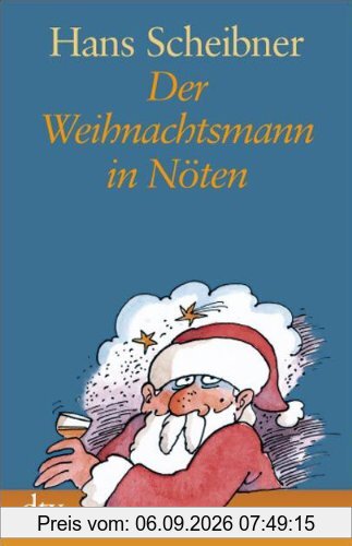 Der Weihnachtsmann in Nöten: Satiren