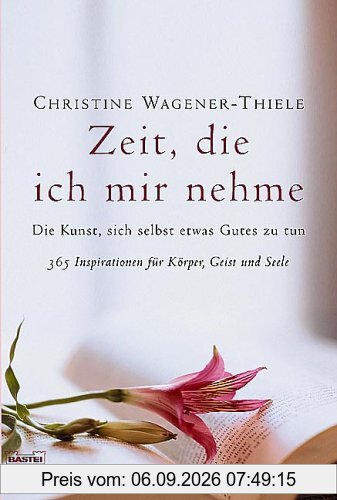 Zeit, die ich mir nehme Seele