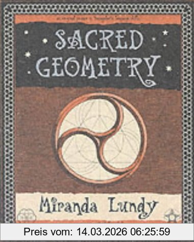Miranda Lundy Sacred Geometry (Wooden Books Gift Book)