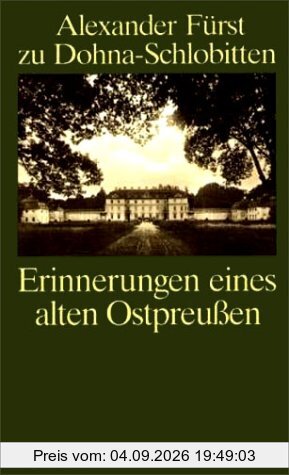 Erinnerungen eines alten Ostpreußen