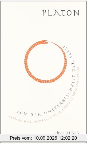 Von der Unsterblichkeit der Seele: Mit einem Nachwort von Christoph Horn