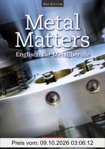 Metal Matters - Second Edition: B1 - Schülerbuch