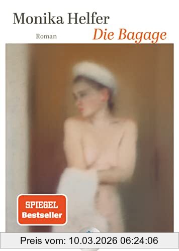 Monika Helfer Die Bagage, Roman – Eine Der Anrührendsten Famiiliengeschichten, Jetzt In Großer Schrift (dtv Großdruck)