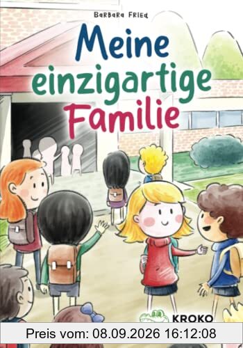 Meine einzigartige Familie: Bilderbuch über Familienkonstellationen, Diversität und Toleranz ab 4 Jahren