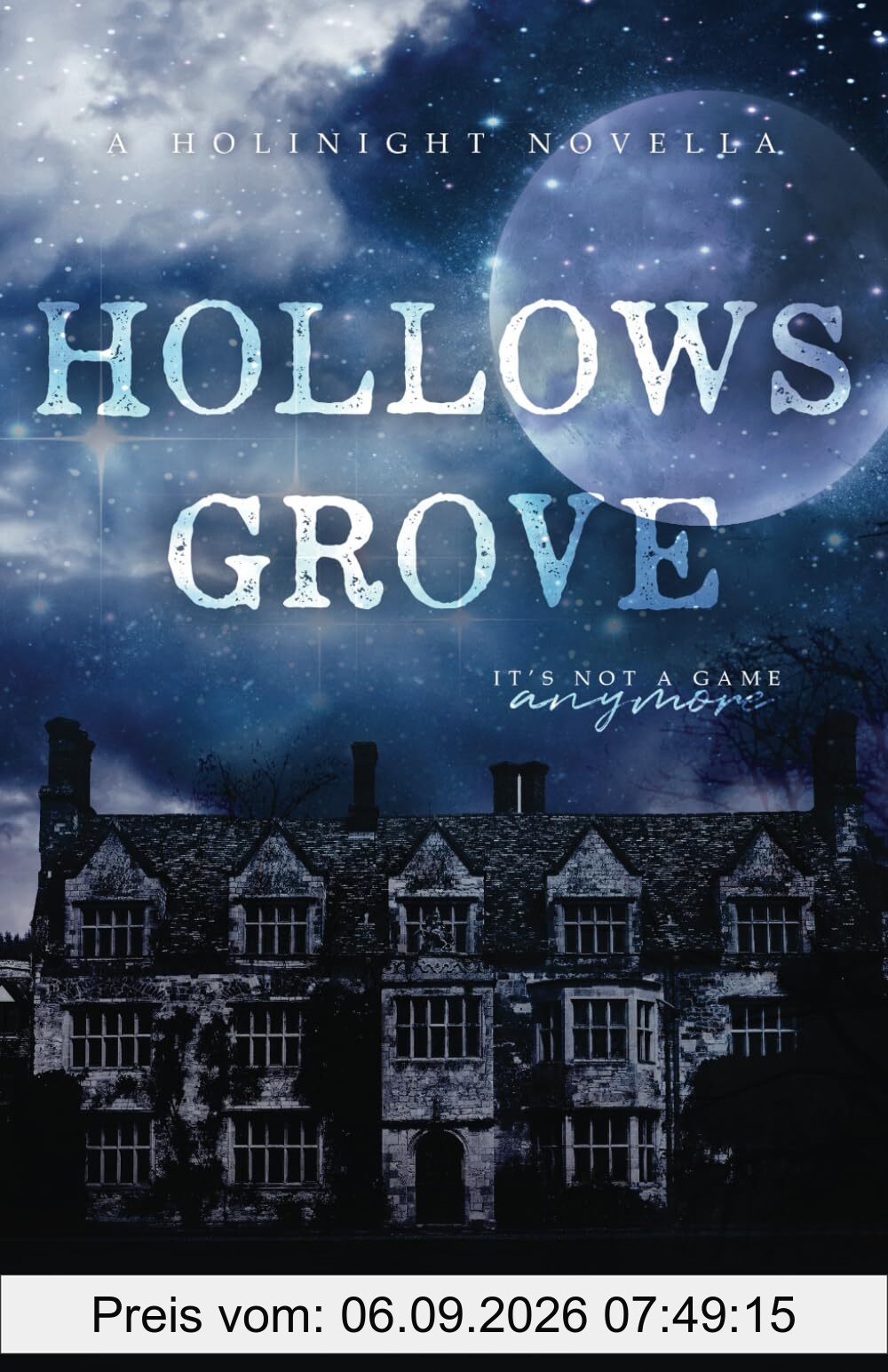 Hollows Grove (A Holinight Novella)