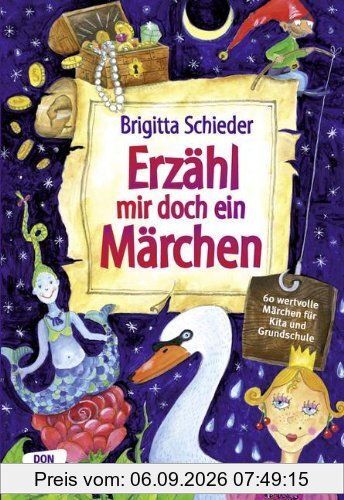 Erzähl mir doch ein Märchen (erweiterte Neuausgabe)