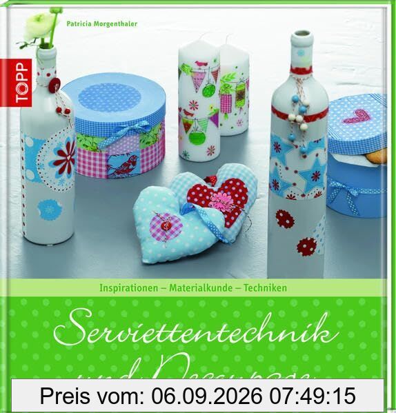 Serviettentechnik und Découpage