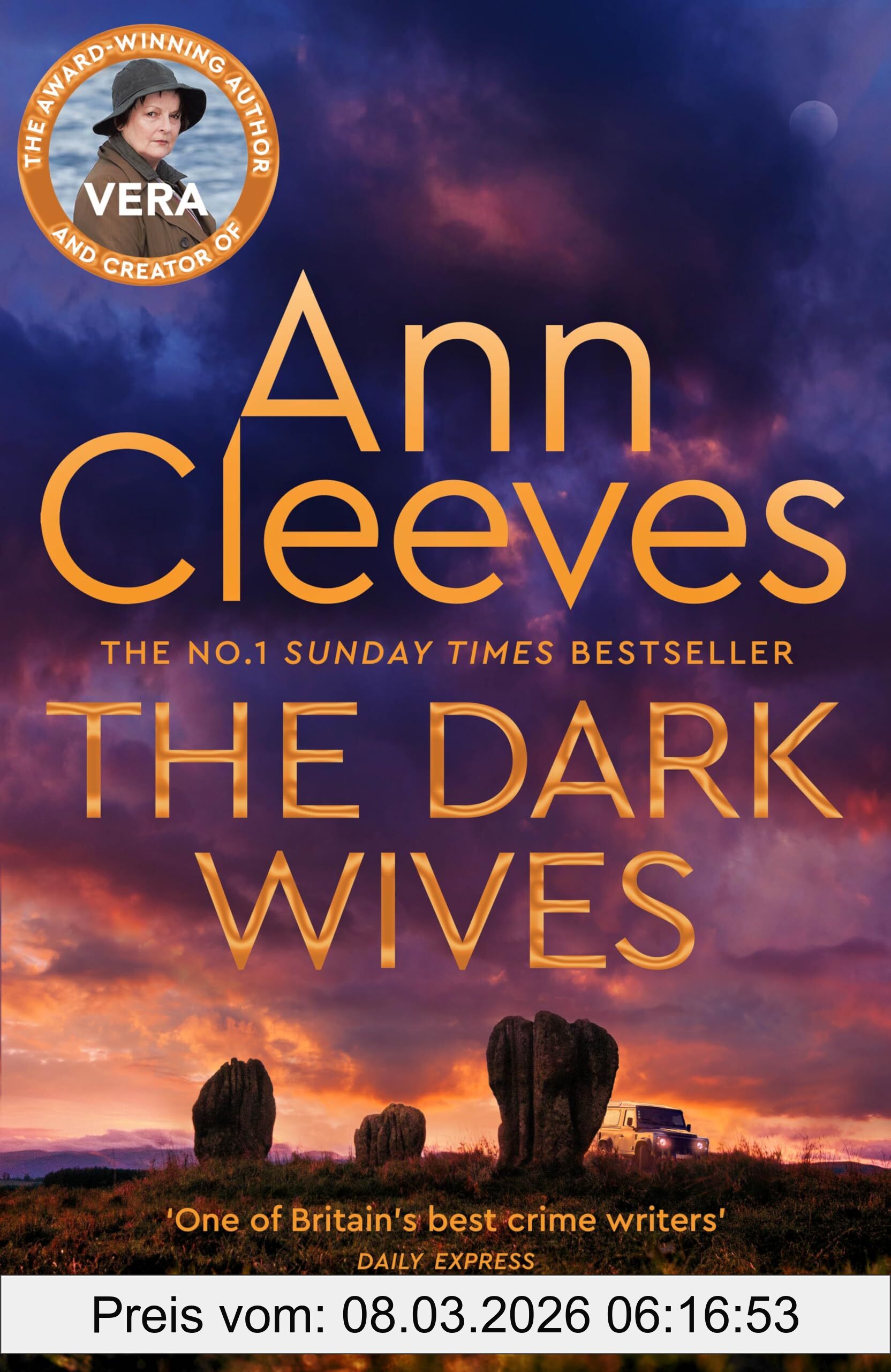 Ann Cleeves The Dark Wives, Crack The Case With Vera Stanhope In A New Suspenseful Mystery From The Sunday Times Bestseller (Vera Stanhope, 11)