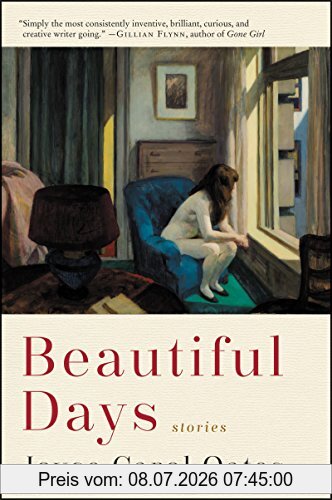 Oates, Joyce Carol Beautiful Days, Stories