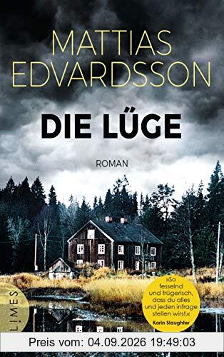 Die Lüge: Roman