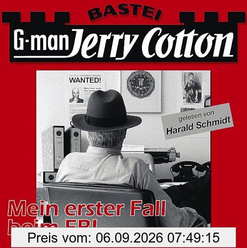 Jerry Cotton - Mein erster Fall beim FBI: gekürzte Romanfassung