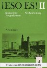 Eso es!, Neubearbeitung, Zu Tl.2 : Arbeitsbuch