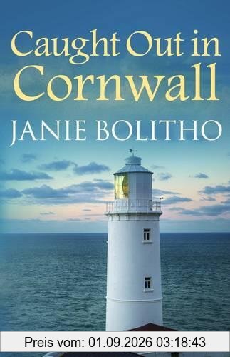 Caught out in Cornwall (Cornish Mysteries, Band 7)