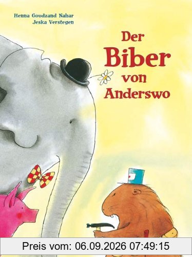 Der Biber von Anderswo