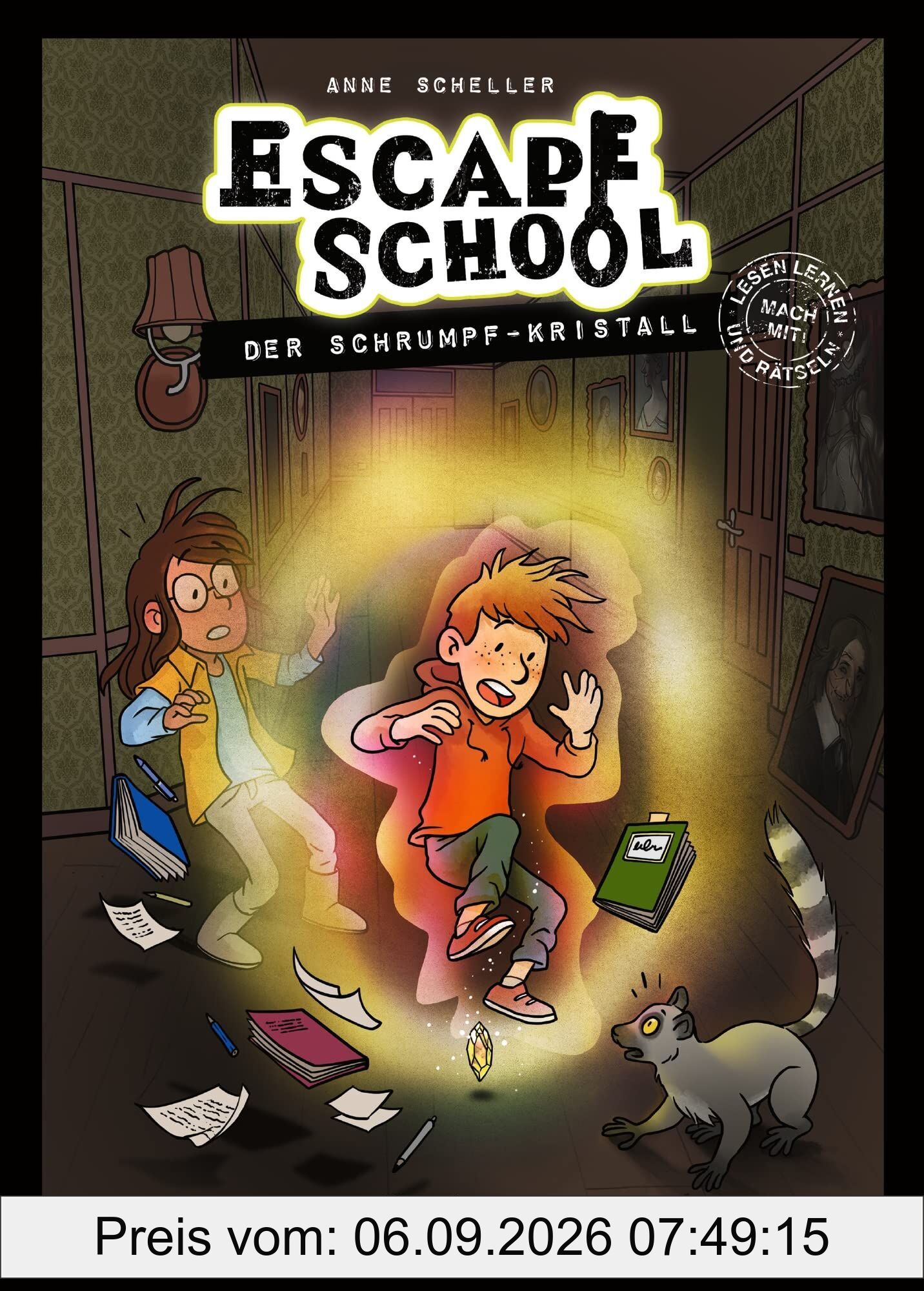 Escape School 3. Der Schrumpf-Kristall