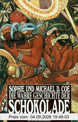 Die wahre Geschichte der Schokolade
