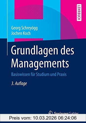 Georg Schreyögg Grundlagen Des Managements, Basiswissen Für Studium Und Praxis