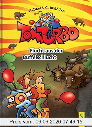 Tom Turbo: Flucht aus der Büffelschlucht