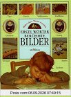 Erste Wörter. Berühmte Bilder. Bilder sehen. Wörter verstehen