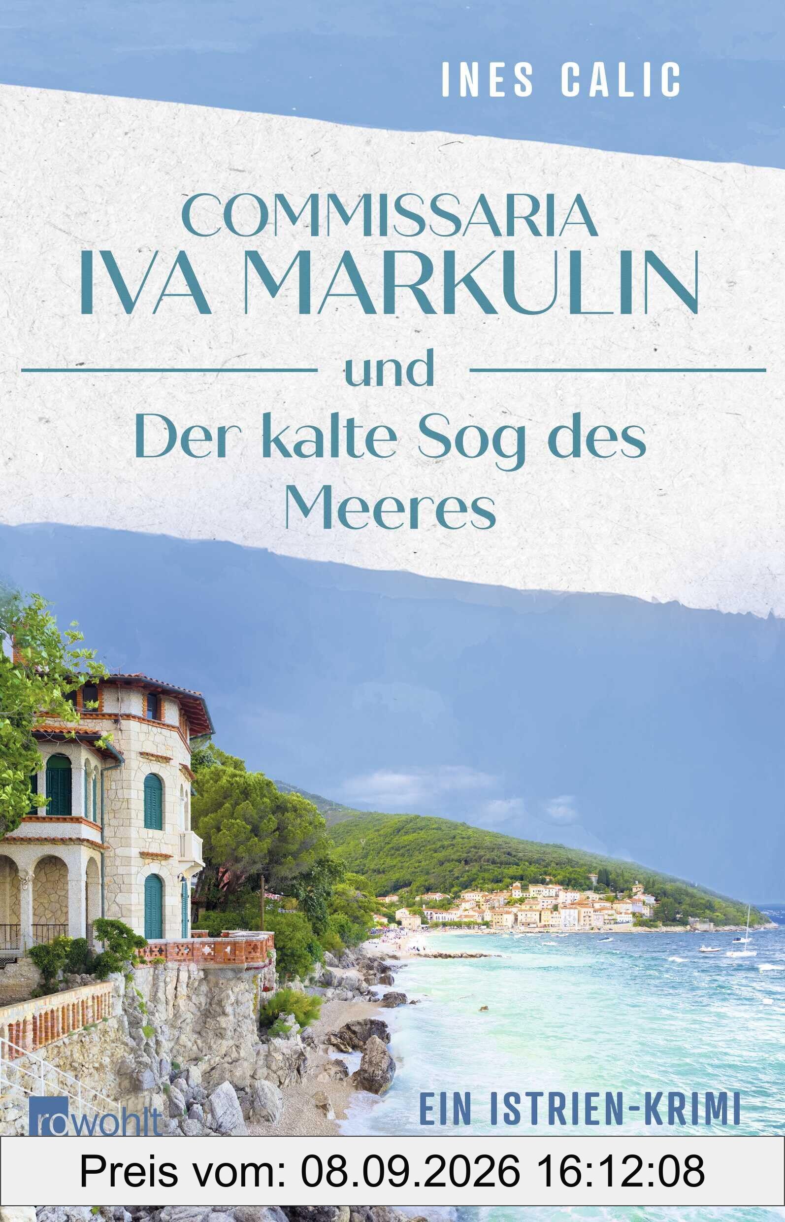 Commissaria Iva Markulin und Der kalte Sog des Meeres