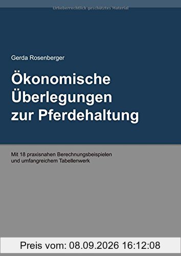Ökonomische Überlegungen zur Pferdehaltung